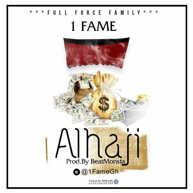 1Fame – Alhaji (Prod By BeatMonsta)