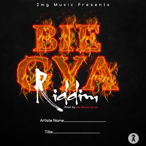 Bie Gya Riddim -Instrumental(Prod by Mix Masta Garzy)