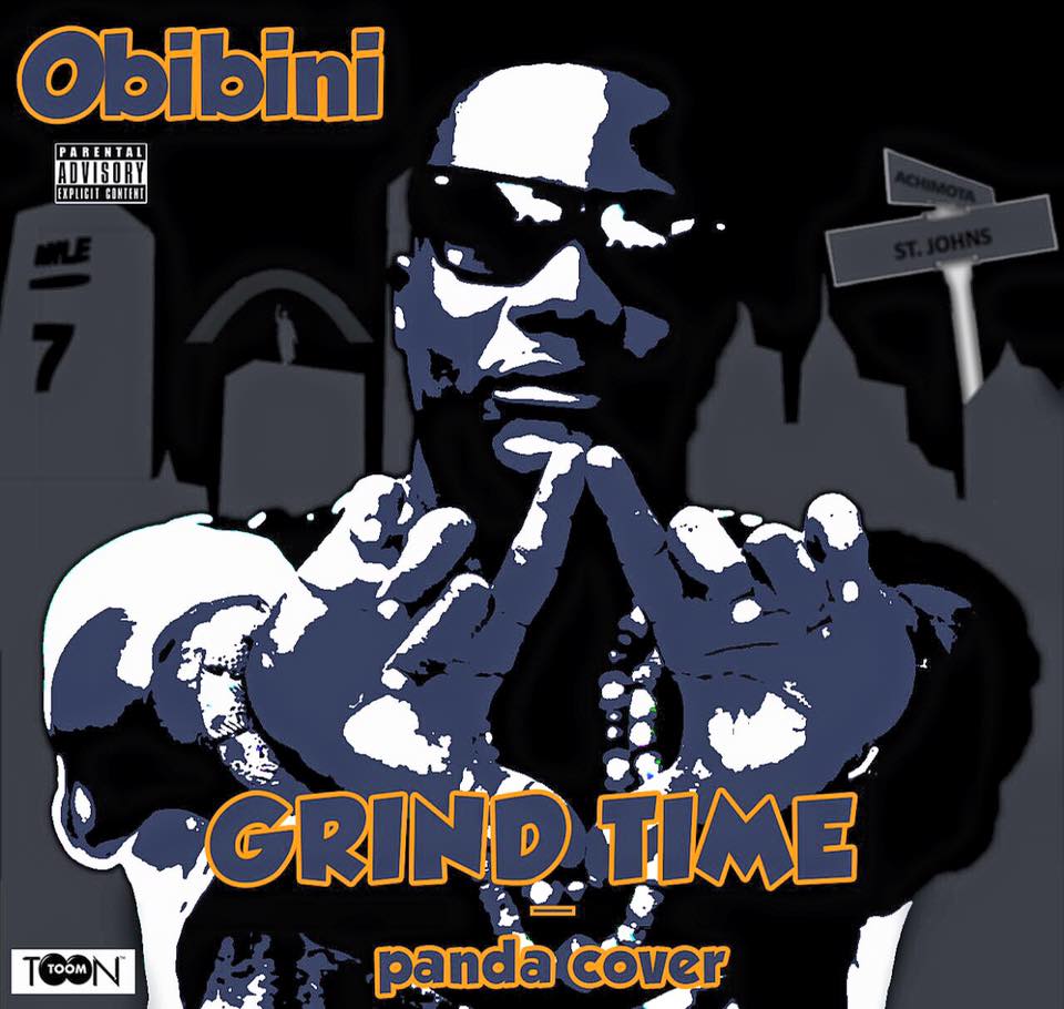 Obibini – Grind Time (Panda Cover)