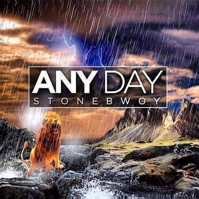 Stonebwoy – Any Day