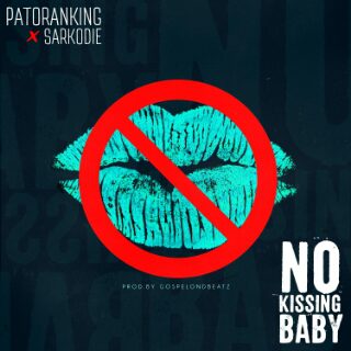 Patoranking – No Kissing Baby ft Sarkodie