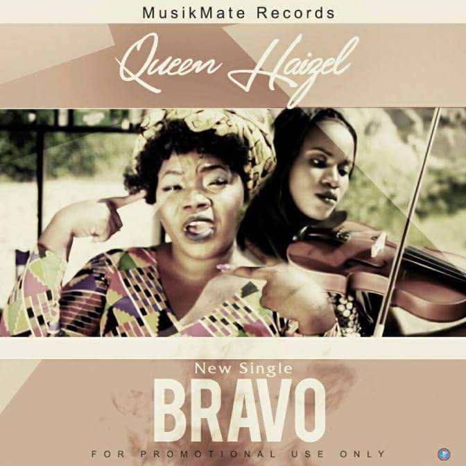 Queen Haizel releases ‘Bravo’.
