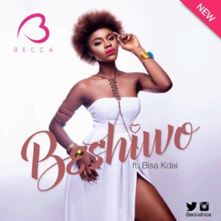 Becca – Beshiwo ft Bisa KDei (Prod by Kaywa)