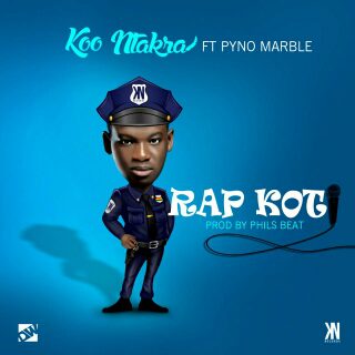 Koo Ntakra – Rap Koti ft  Pyno Marble (Prod by Phils Beat)