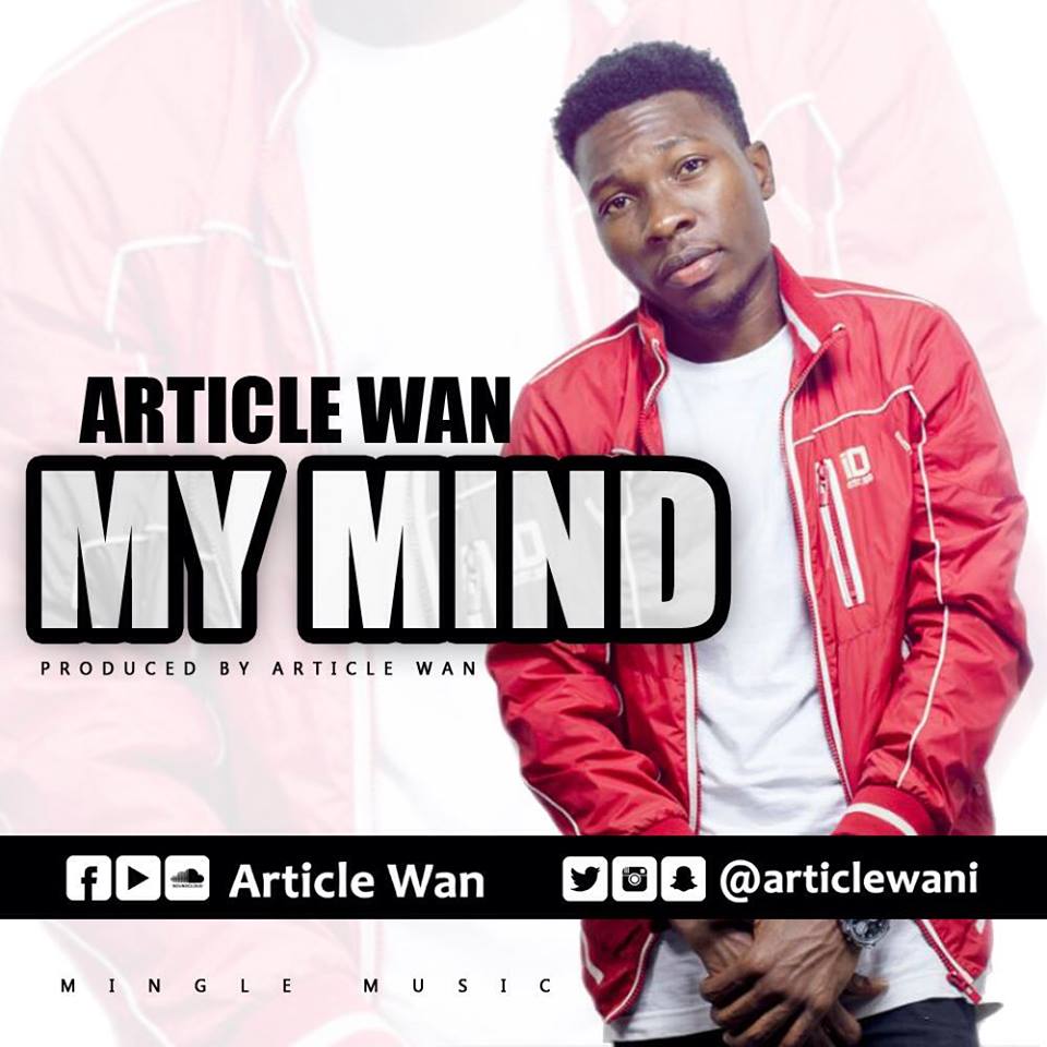 Article Wan – My Mind (Produce By Article Wan)