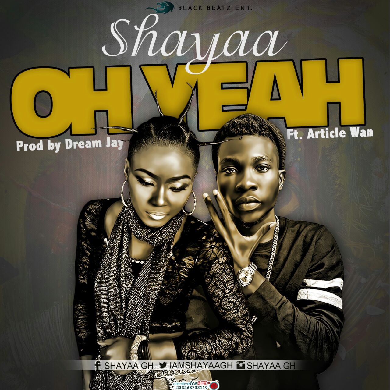 Shayaa – Oh Yeah ft Article Wan (Prod by Dream Jay)