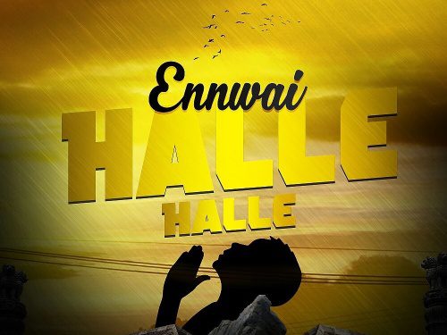 Listen Up: Ennwai starts 2017 with thanksgiving song ‘Halle halle’