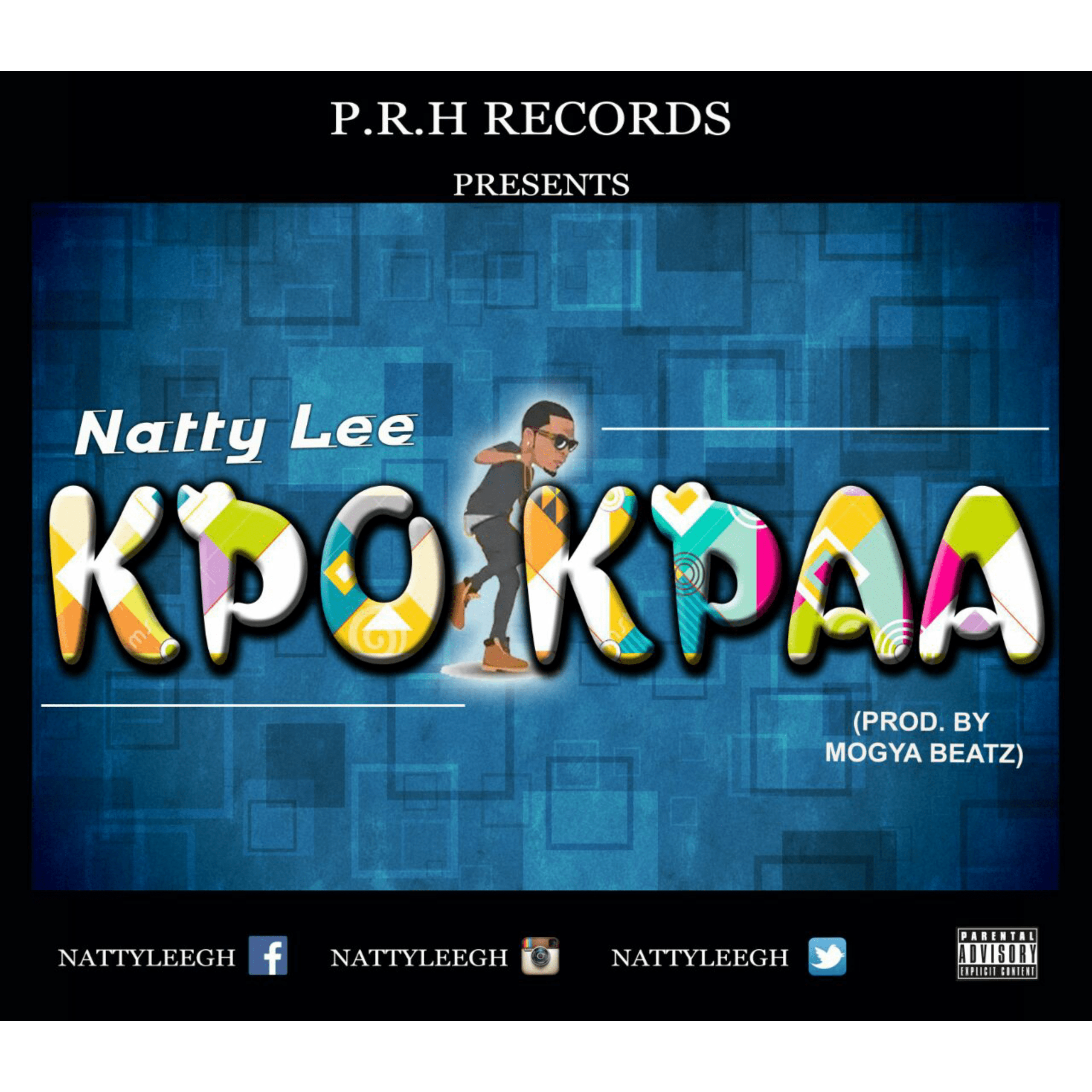 Natty Lee – kpokpaa (Prod by Mogya Beatz)