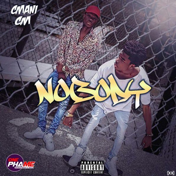 Cmani & CM – Nobody (Prod. By iMike Beatx)