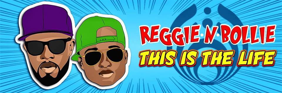 Video Teaser: Reggie N Bollie ‘This is the life’ Music Video