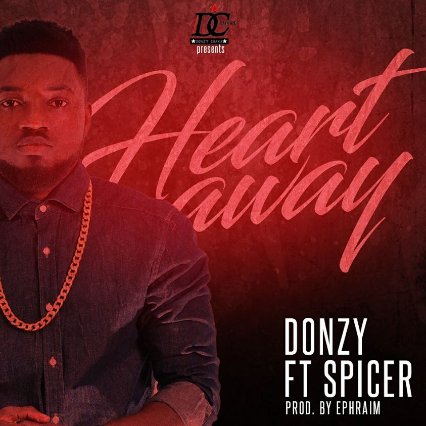 Video/Audio: Donzy ft Spicer – Heart away