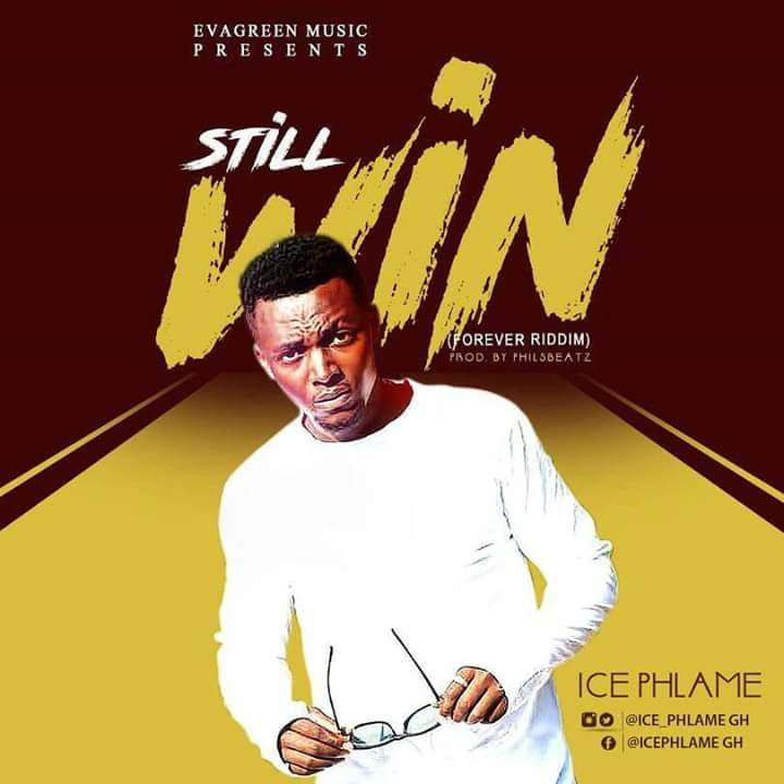 Ice phlame – Still win (Mixed by Phils Beatz)