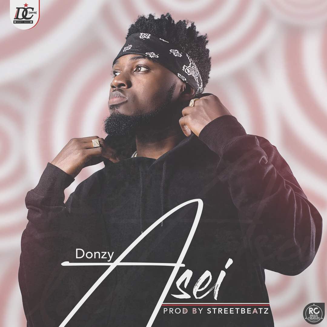 Donzy – Asei (Prod by Street beatz)