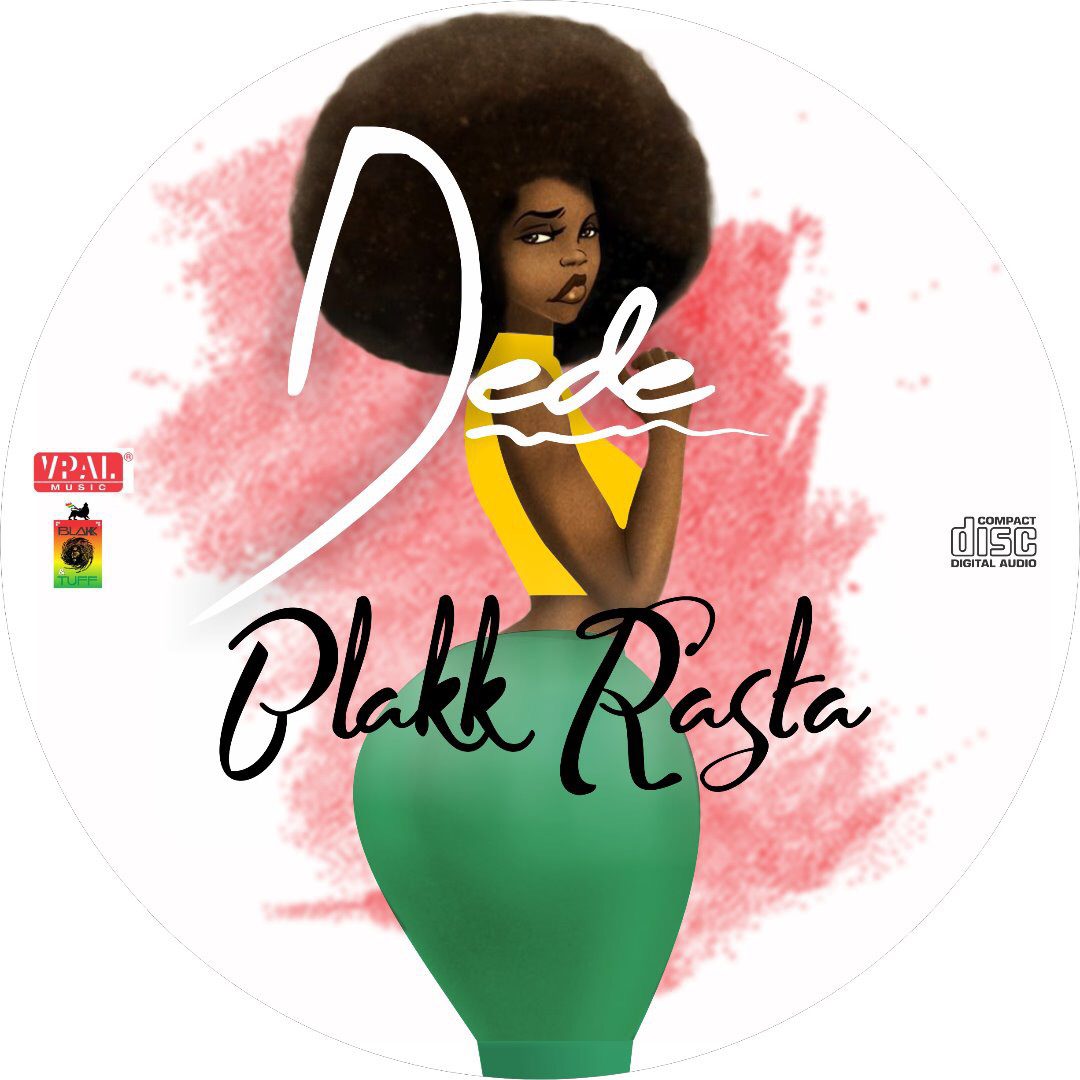 Blakk Rasta – Dede (Prod. by King Jay)