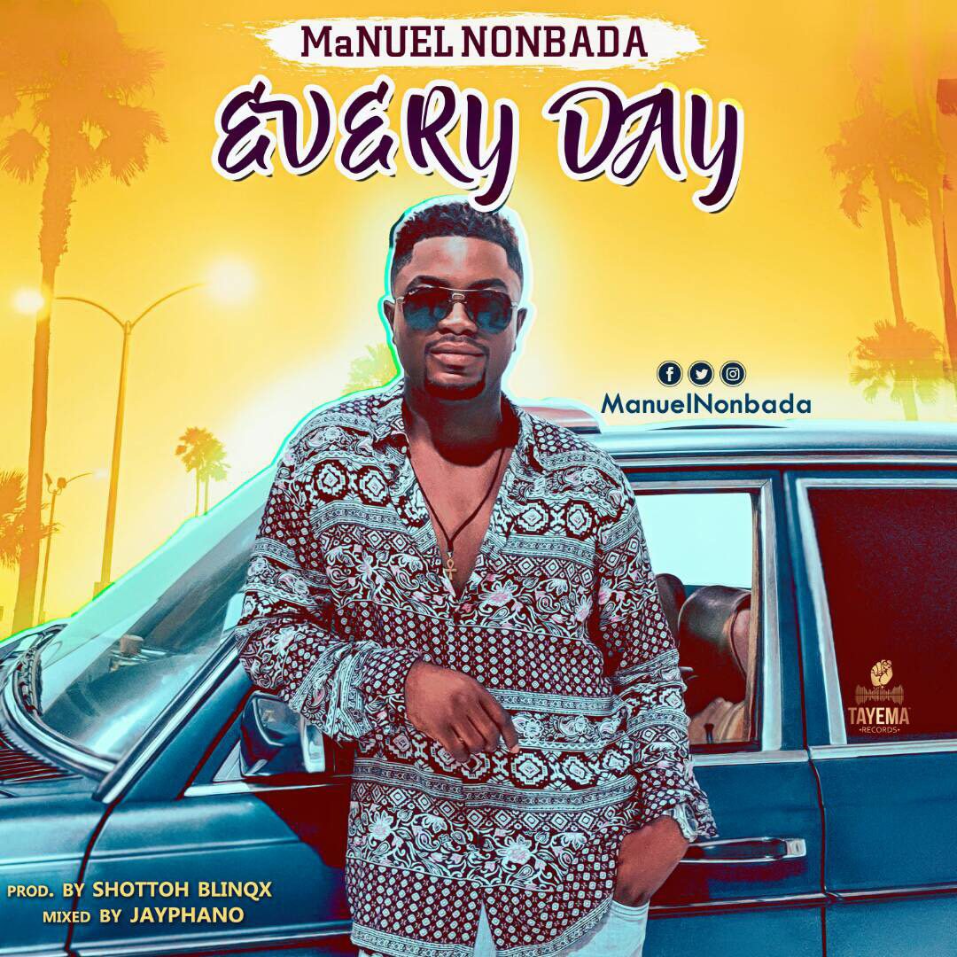 Manuel Nonbada – Everyday