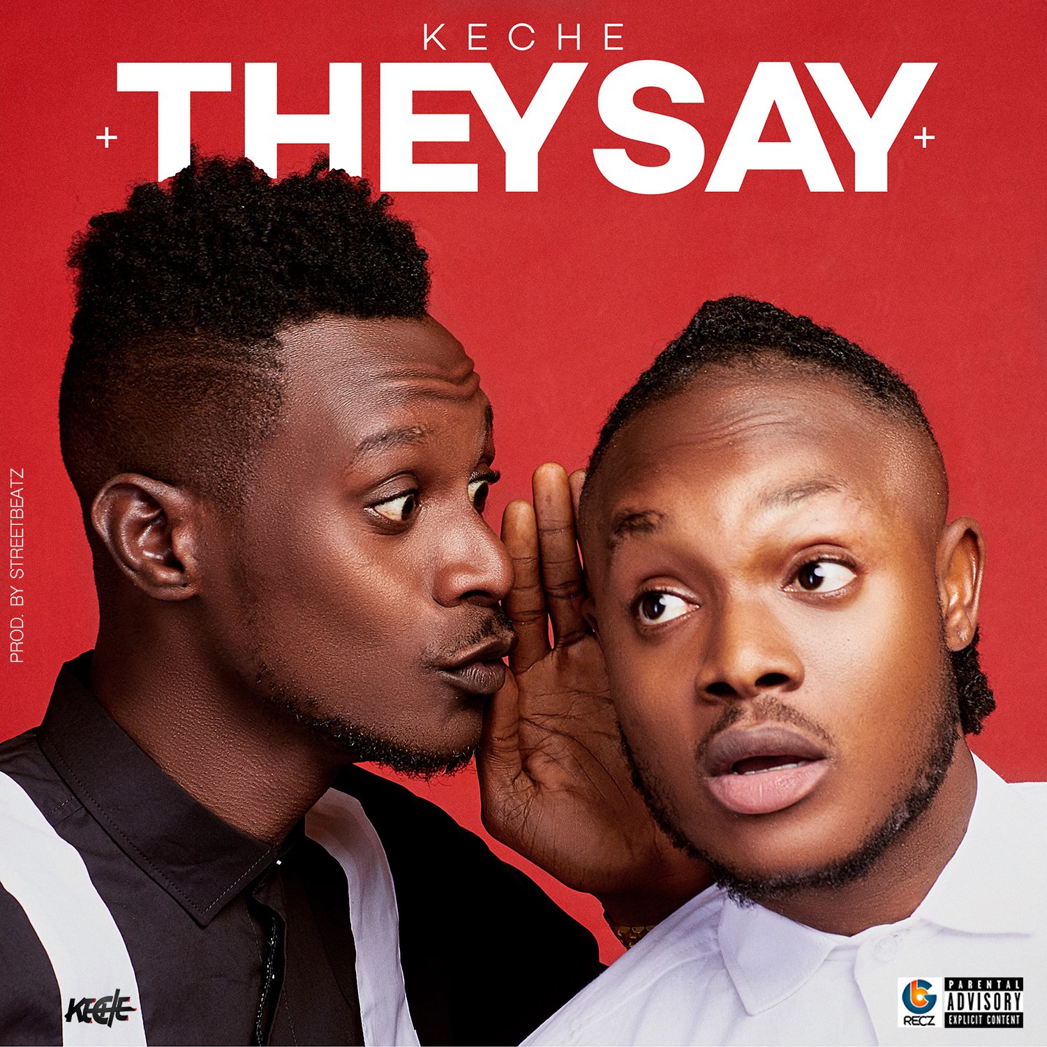 AUDIO/VIDEO: Keche –  They say