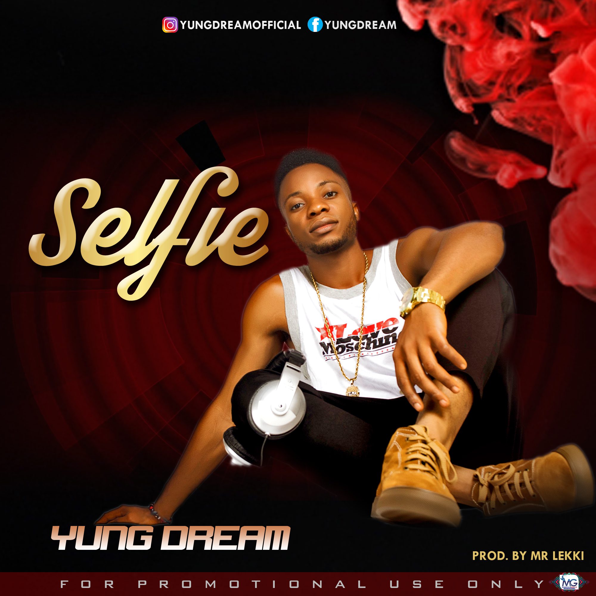 Yung Dream – Selfie (Prod. By Mr. Lekki)