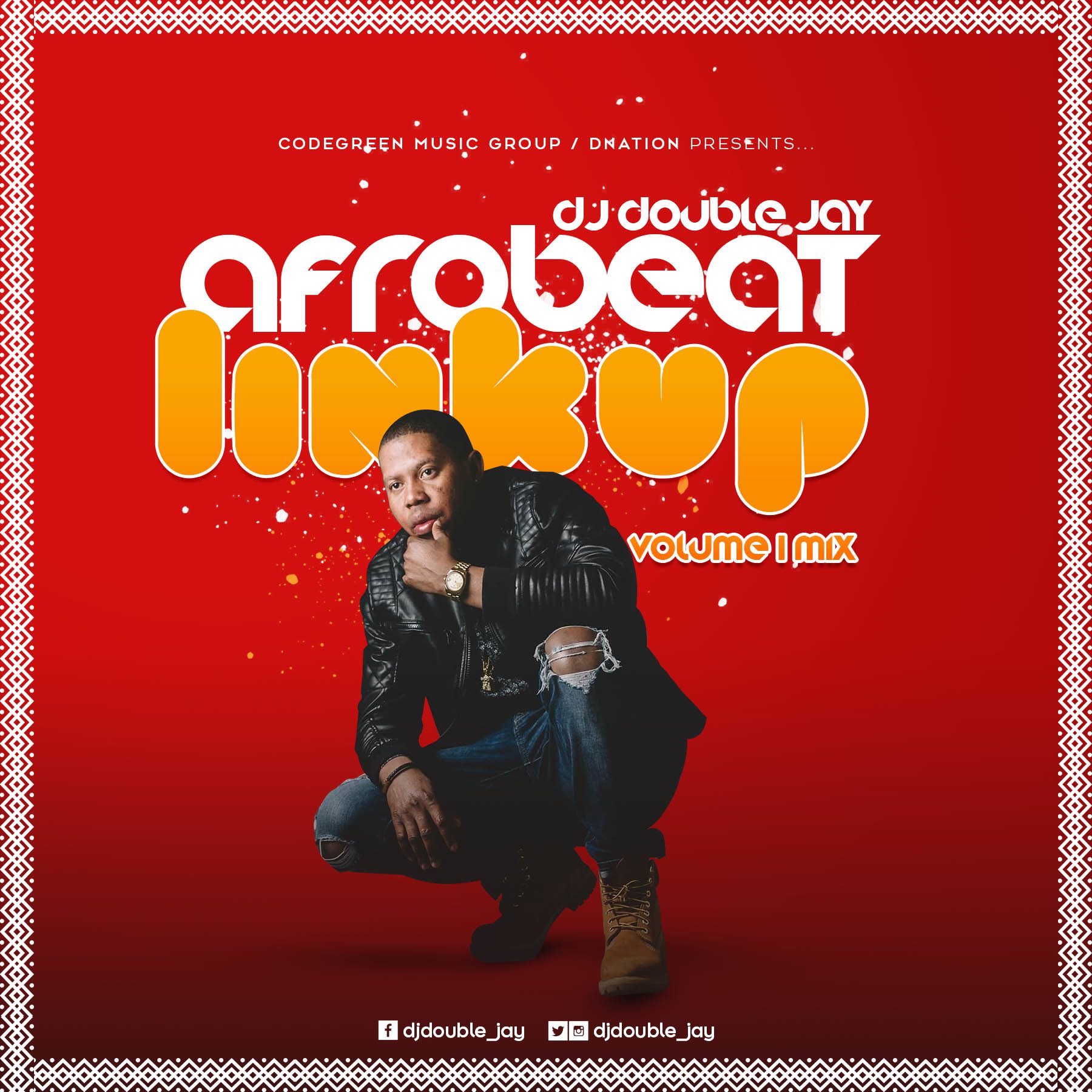DJ Double Jay Afrobeat Linkup v1