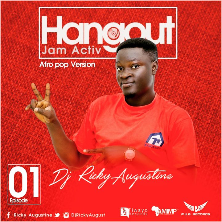 DJ Ricky Augustine – Hangout Jam Activ (Afro Version)