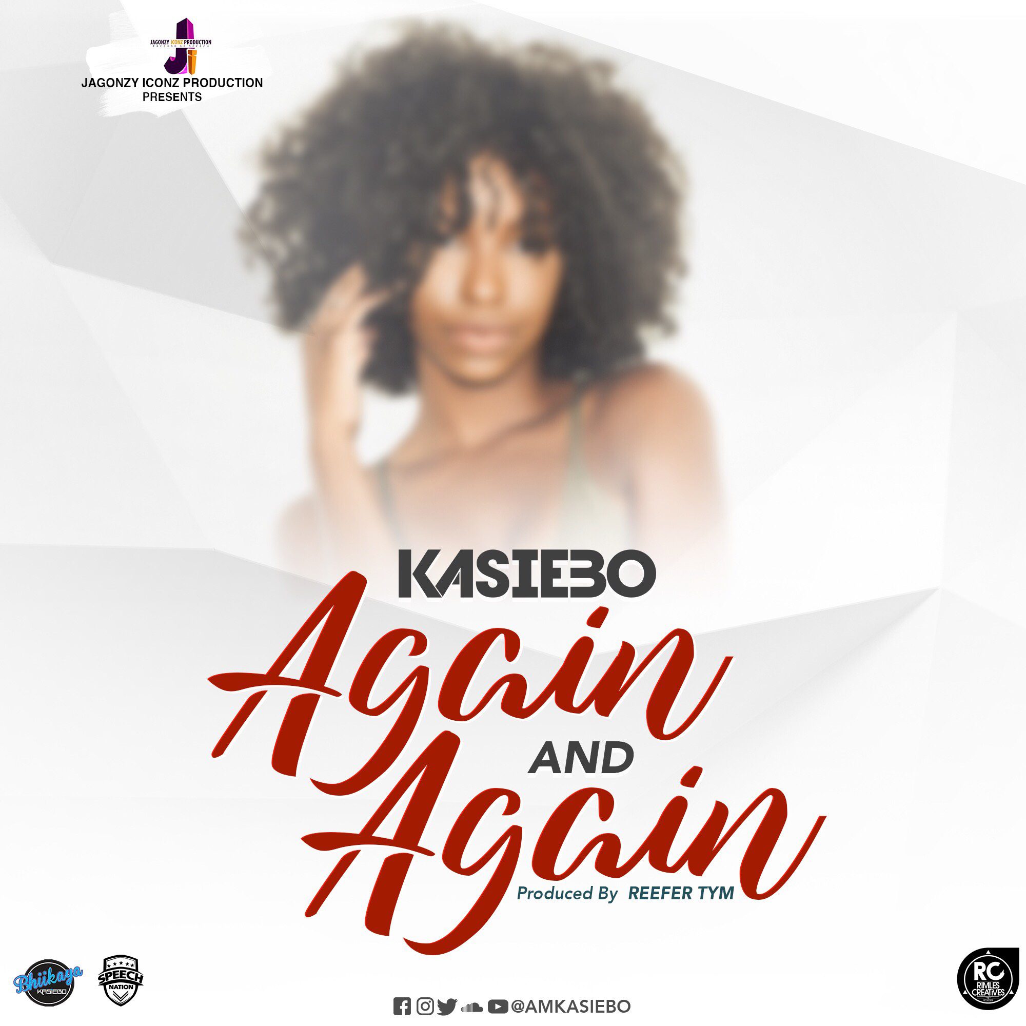 Kasiebo – Again & Again (Prod. By Reefer Tym)