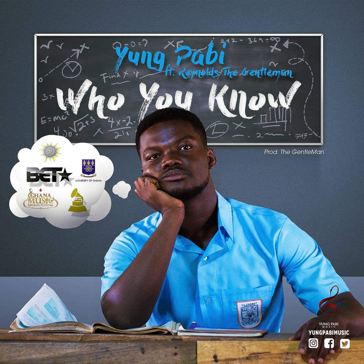 Yung Pabi ft. Reynolds The Gentleman – Who You Know (Prod. By The Gentleman)