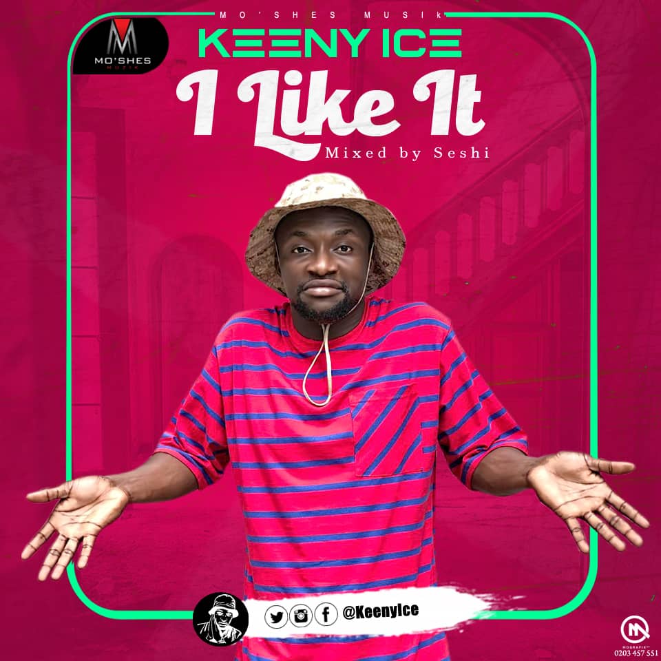 Keeny ice – I like It (Mixed by Seshi)