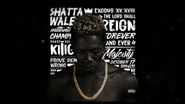 Shatta wale’s ‘Reign’ Album Goes Live