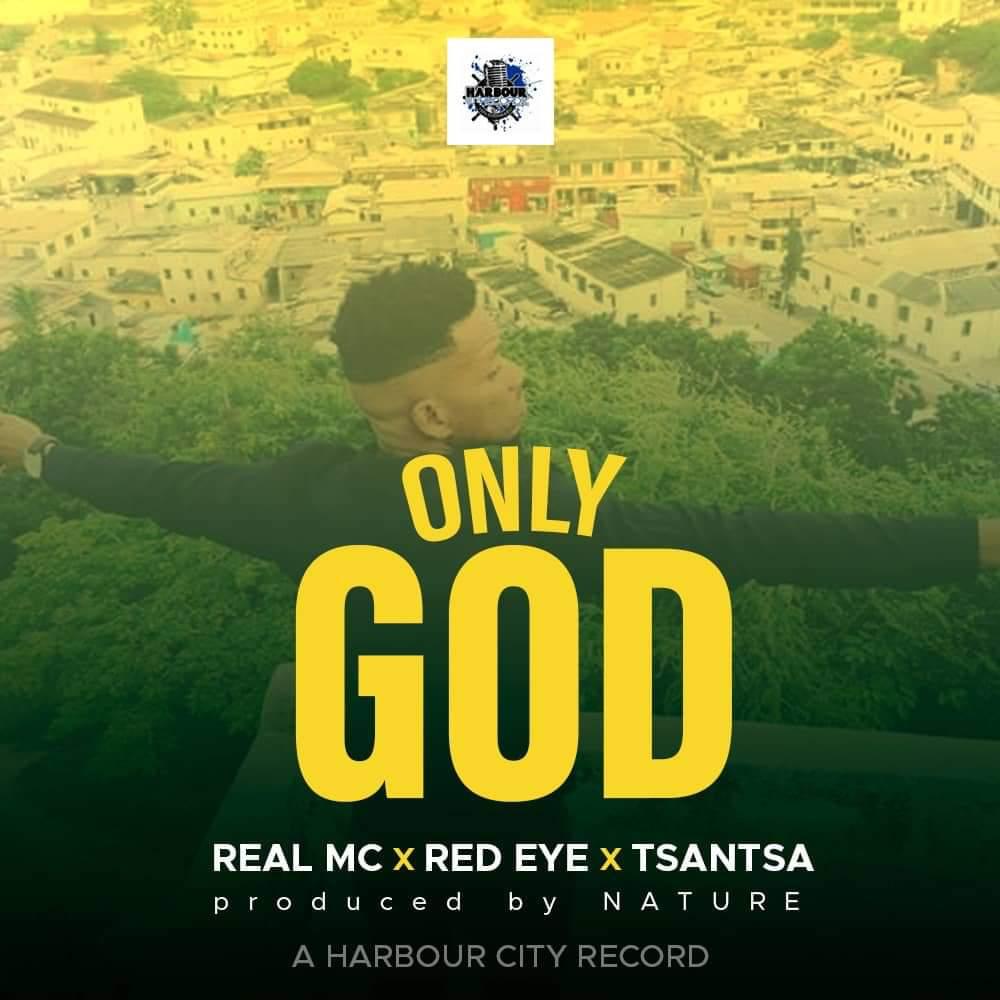 Audio/Video: Real MC ft. Red Eye, Tsantsa – Only Go (Prod. By Nature)