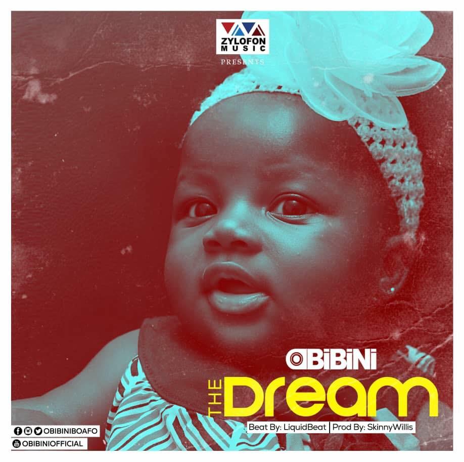Audio/Video: Obibini – The Dream (Prod. By SkinnyWillis)