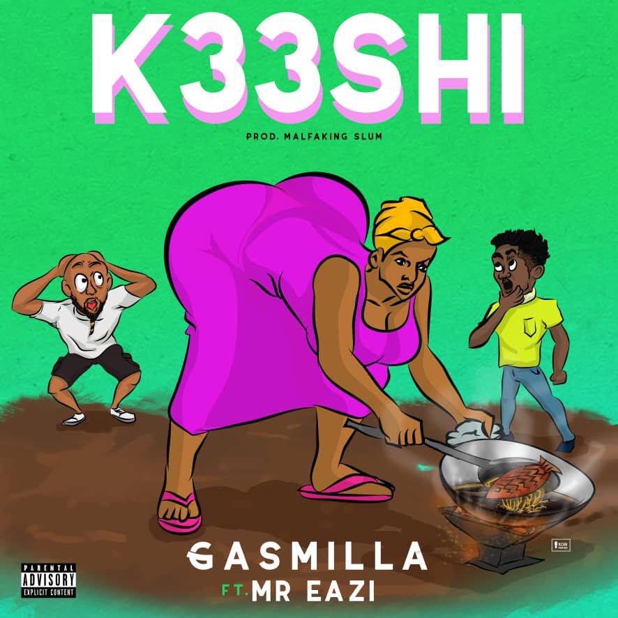 Gasmilla ft. Mr Eazi – K33shi (Prod. By Malfaking Slum)