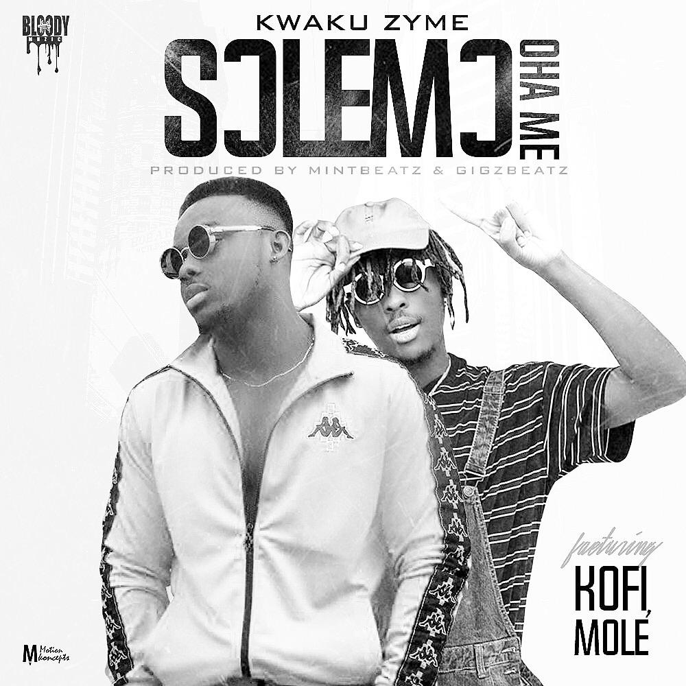 Kwaku Zyme ft. Kofi Mole – Solemo Oha Me (Prod. By MintzBeatz  & GigsBeatz)