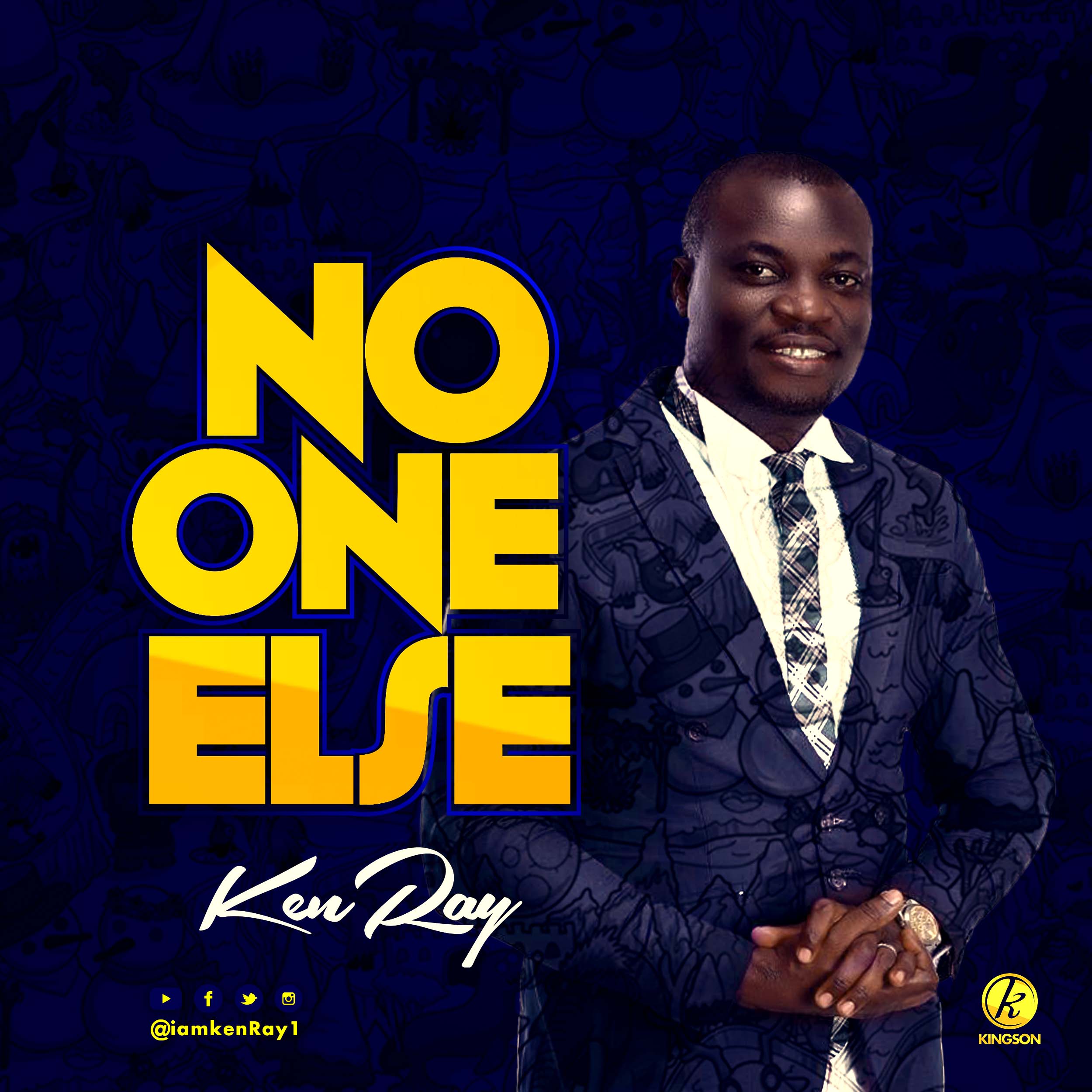 Ken Ray – No One Else