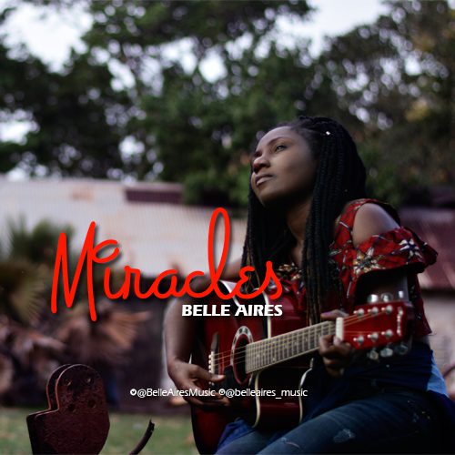 Belle Aires – Miracles