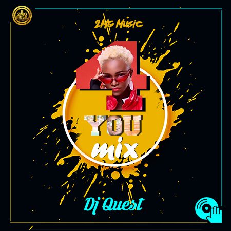 Pauli B, Sarkodie, Keeny Ice, Kidi, Kd Bakes, Eno Barony and more featured on DJ Quest’s “For You” Mix.