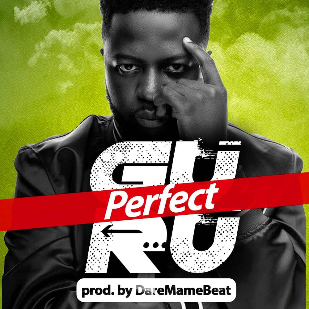 Guru – Perfect (Prod. By Daremamebeat)