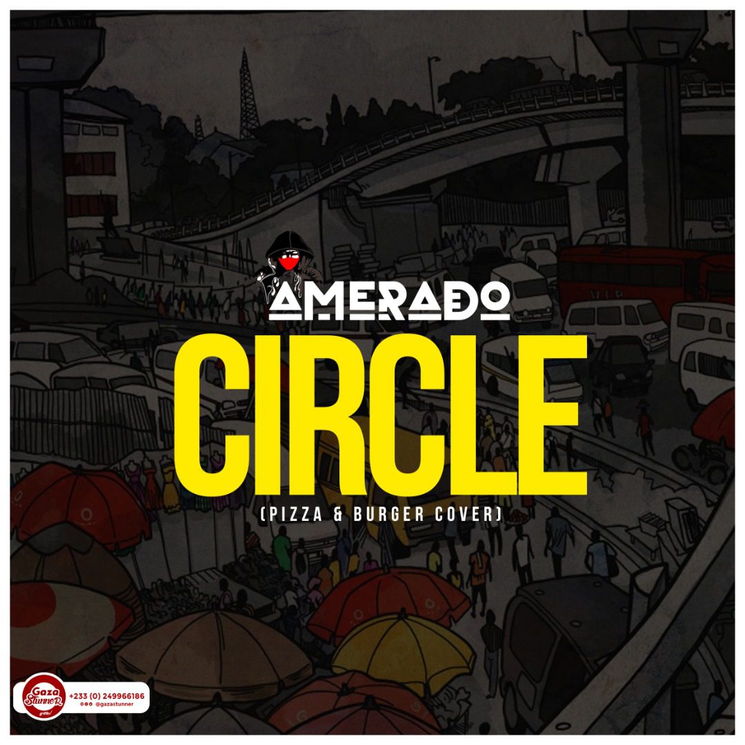 Amerado – Circle (Mixed By MicBurnerz Music)