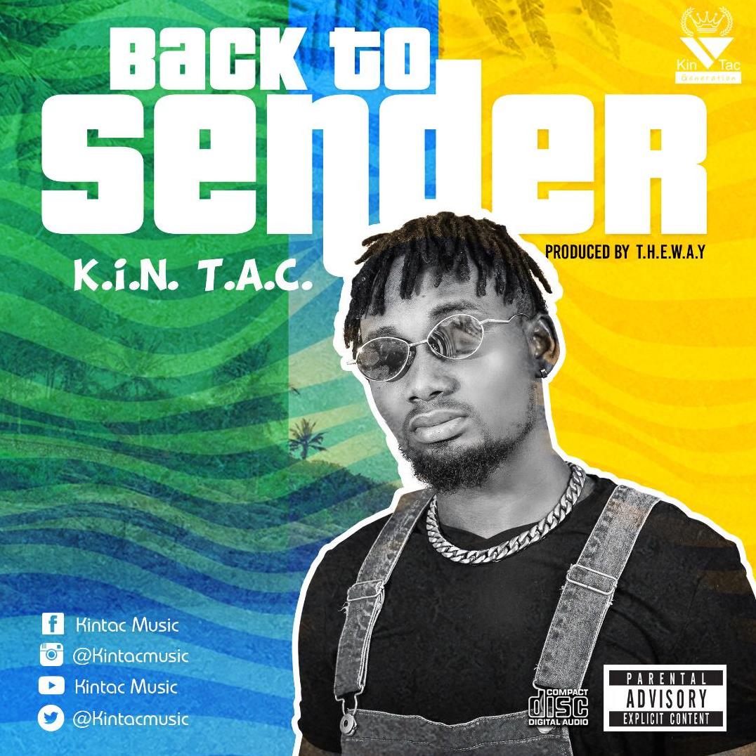 KinTac – Back To Sender (Prod. By TheWay)