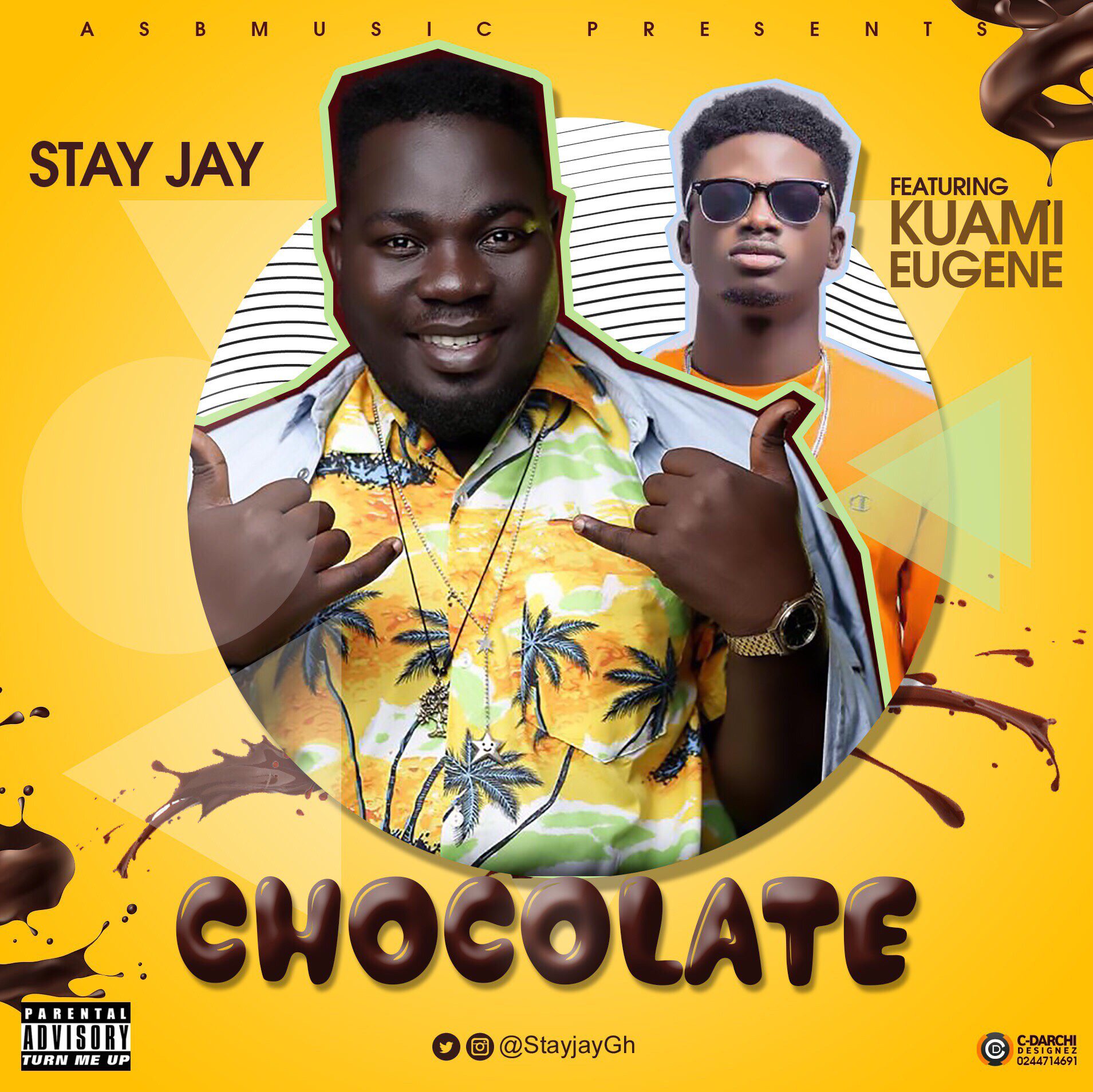 Stay Jay ft. Kuami Eugene – Chocolate (Prod. By TopsBeatz & Mixed By Mix Master Garzy)