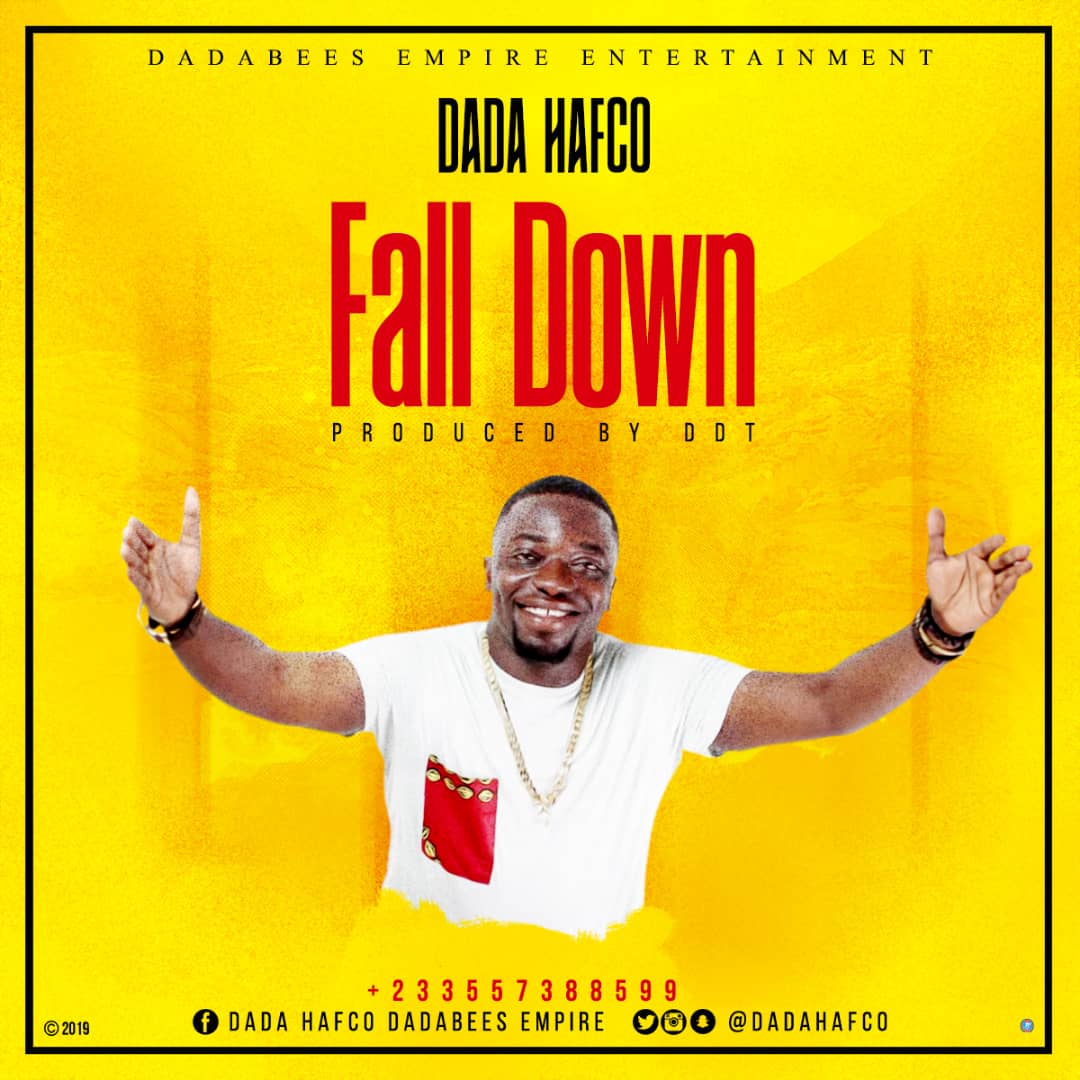 Dada Hafco – Fall Down (Prod. By DDT)