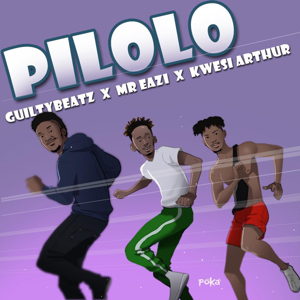 Audio + Visualiser: GuiltyBeatz ft. Mr Eazi x Kwesi Arthur – Pilolo