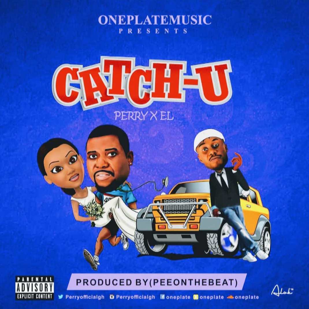 VIDEO: Perry ft. E.L – Catch U (Prod. By PeeOnTheBeat)