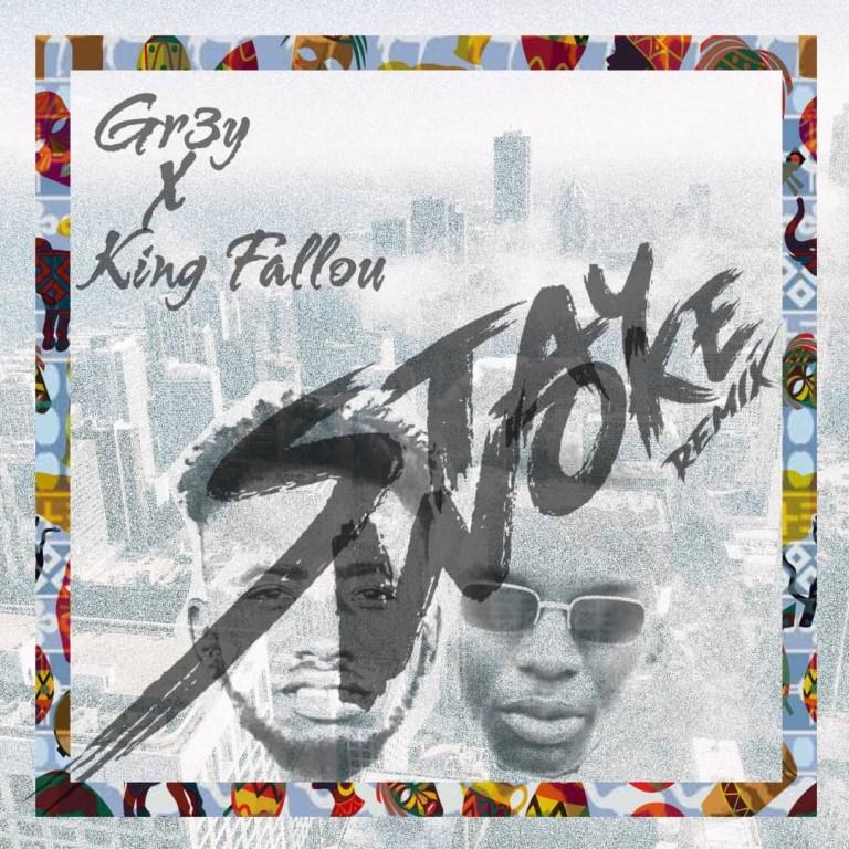 GR3Y & King Fallou – Stay Woke (Remix)