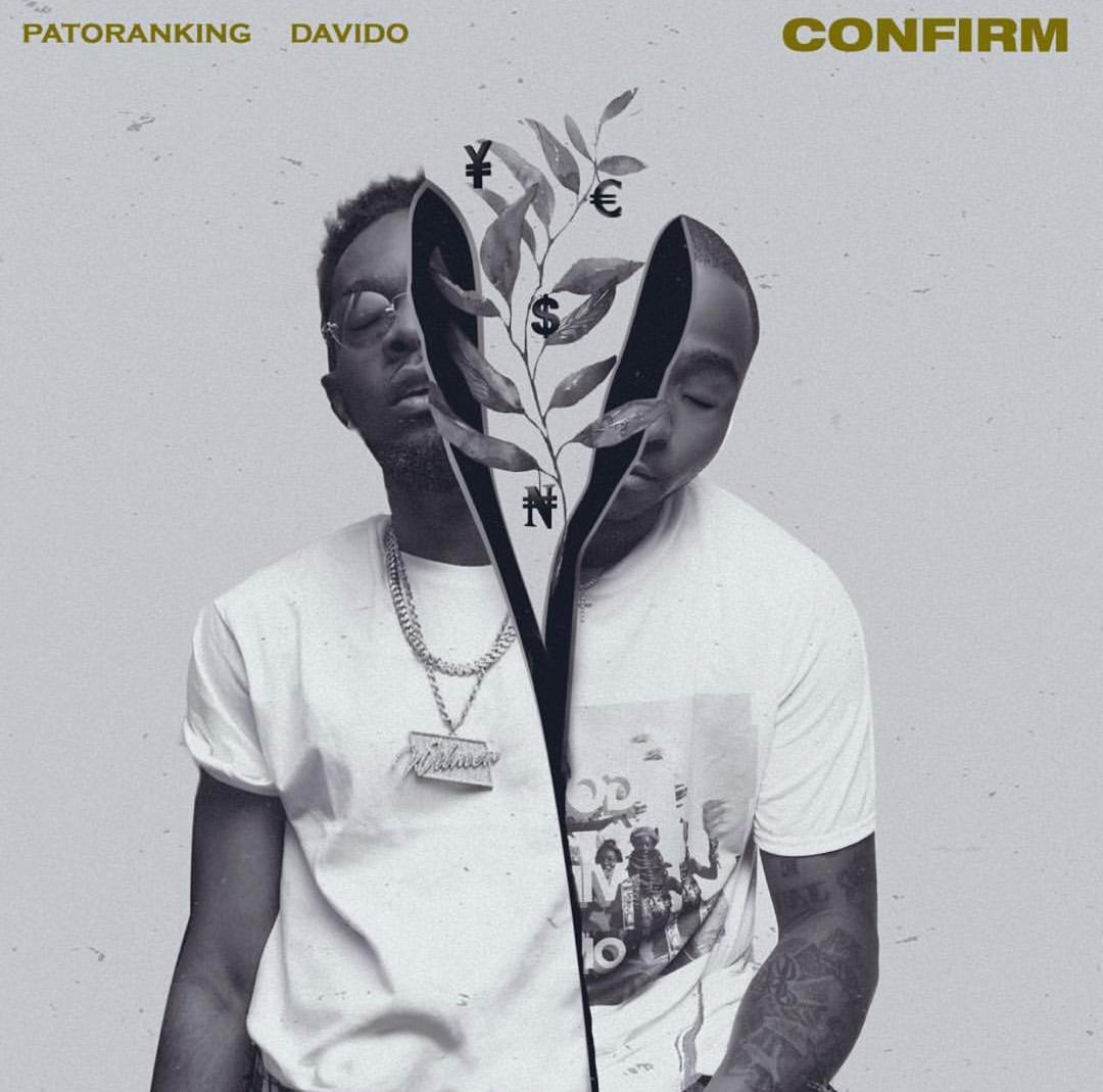 Patoranking ft. Davido – Confirm (Prod. By Tatenda Terrence Kamera)