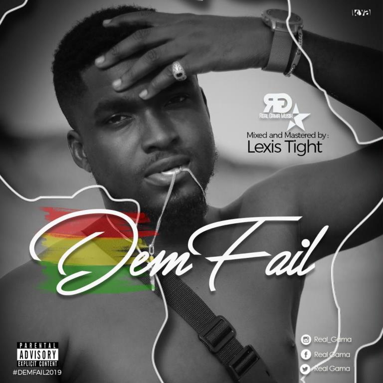 Real Gama – Dem Fail (Mixed By Lexis Tight)