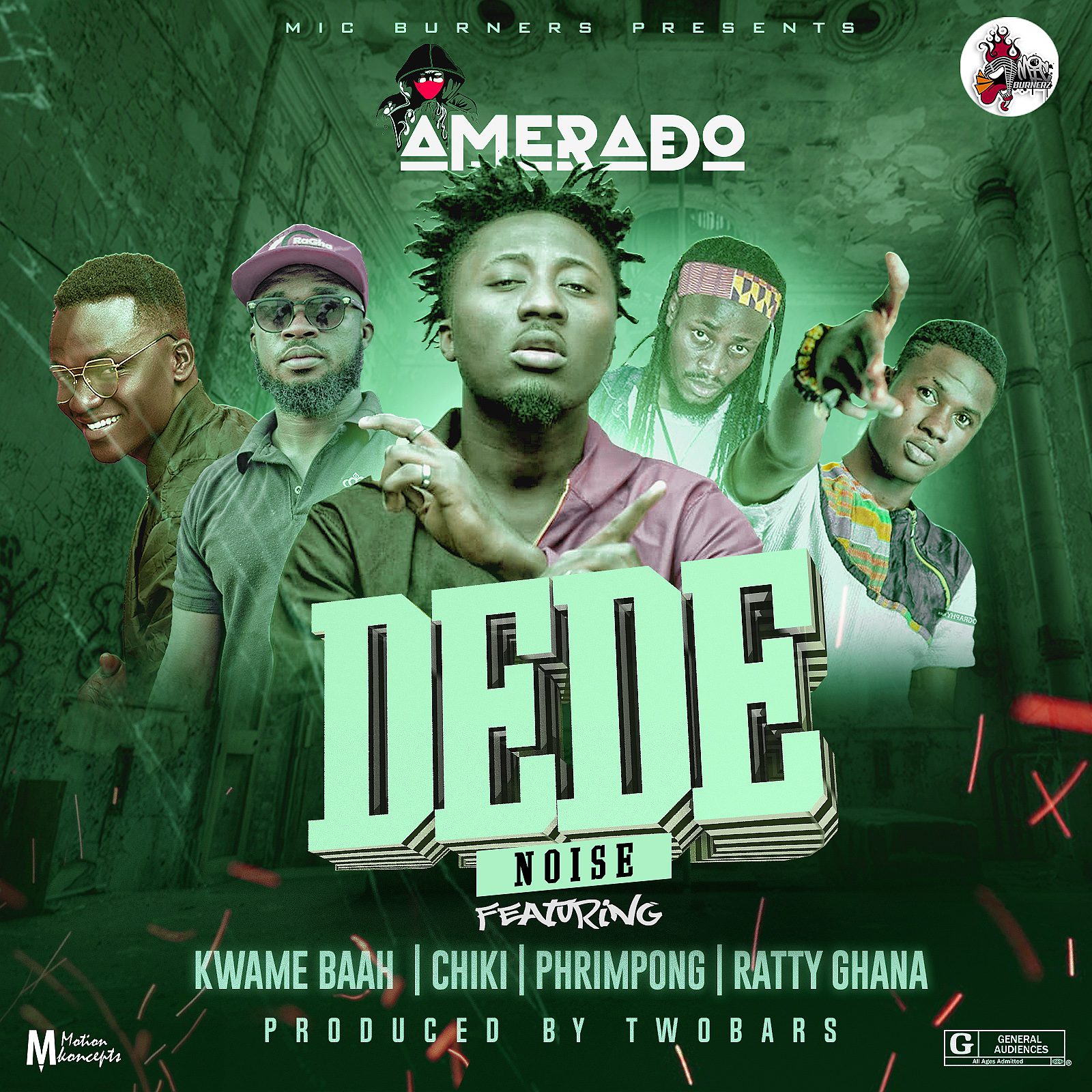 Amerado ft. Kwame Baah, Chiki, Phrimpong, Ratty – Dede (Prod. By Two Bars)