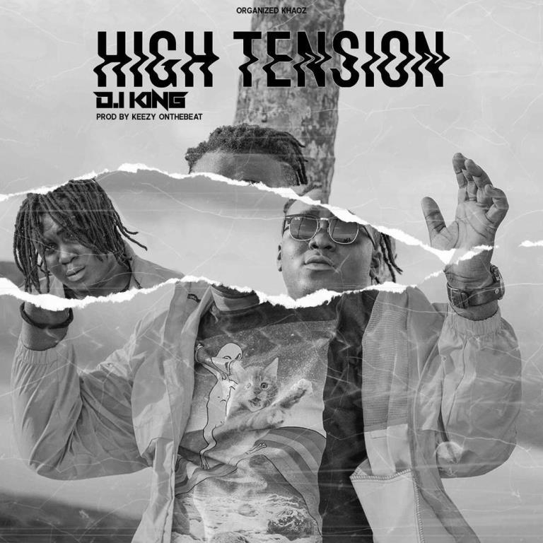 D.i King – High Tension (Prod. By Keezy)
