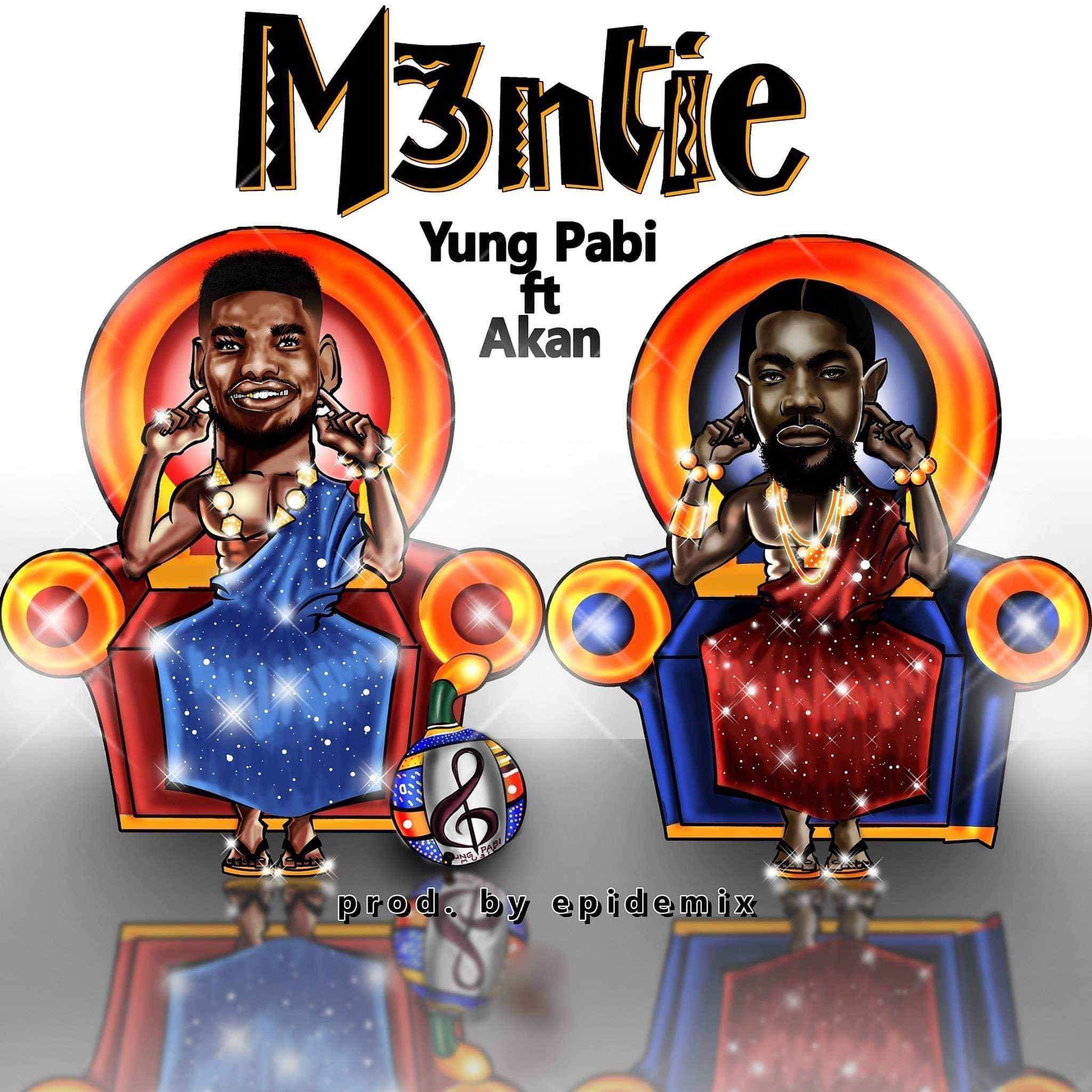 Yung Pabi ft. Akan – M3ntie (Prod. By Epidemix)