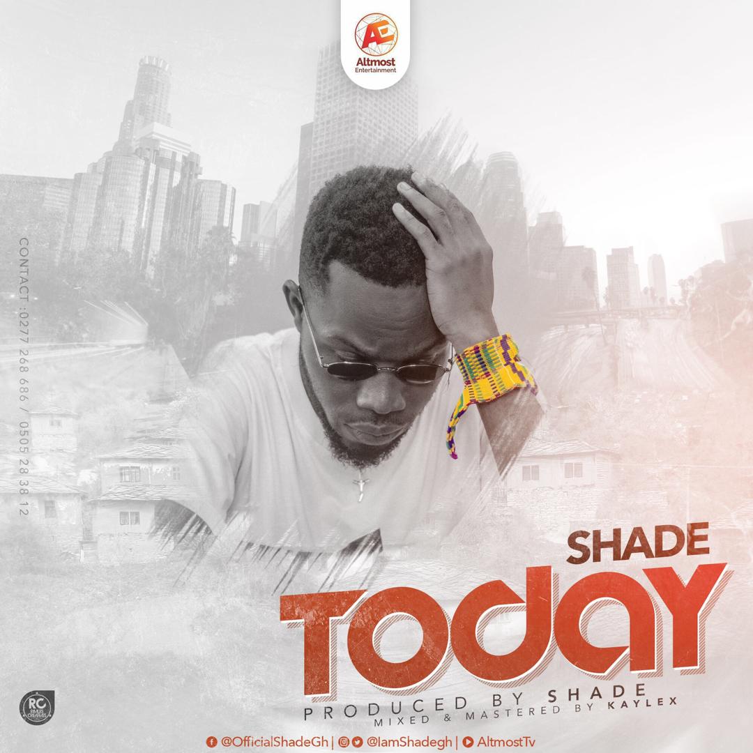 Audio + Video: Shade – Today