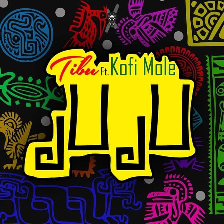 Audio + Video: Tibu ft. Kofi Mole – Juju (emPawa100 Artist)