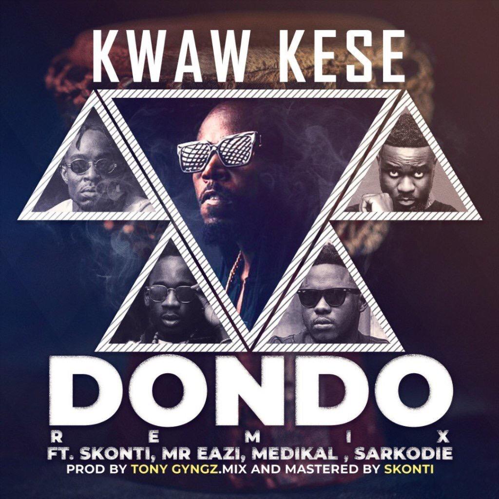 Audio + Video: Kwaw Kese ft. Skonti, Mr Eazi, Medikal, Sarkodie – Dondo Remix